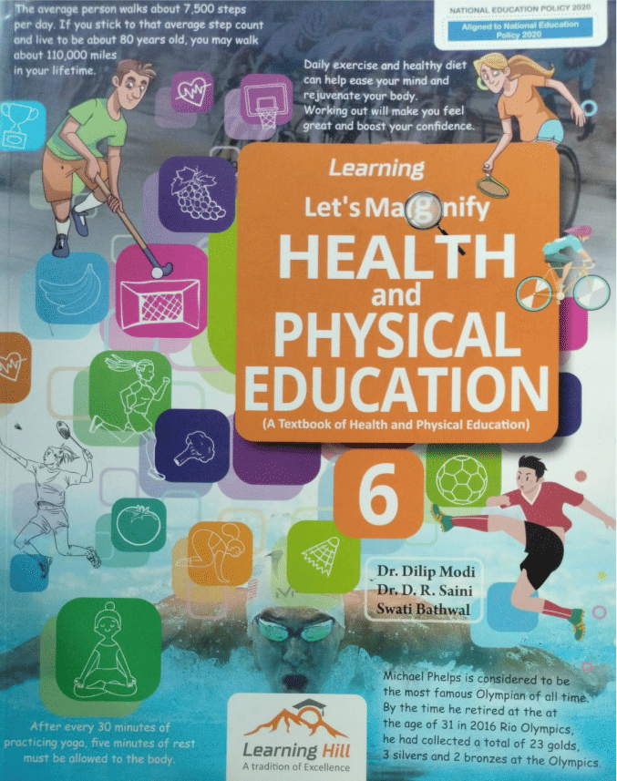 Lets Magnify HEALTH AND PHYSICAL EDUCATION CLASS 6 Lets Magnify HEALTH AND PHYSICAL EDUCATION CLASS 6