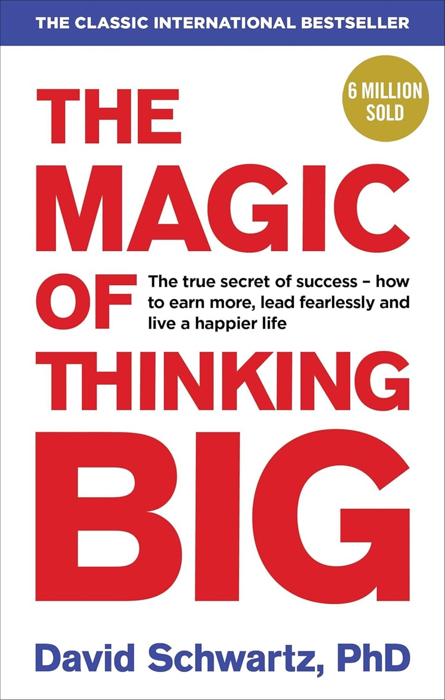 Magic of Thinking Big, The (L) Paperback – 29 February 2016 by David J Schwartz (Author) Magic of Thinking Big, The (L) Paperback – 29 February 2016 by David J Schwartz (Author)