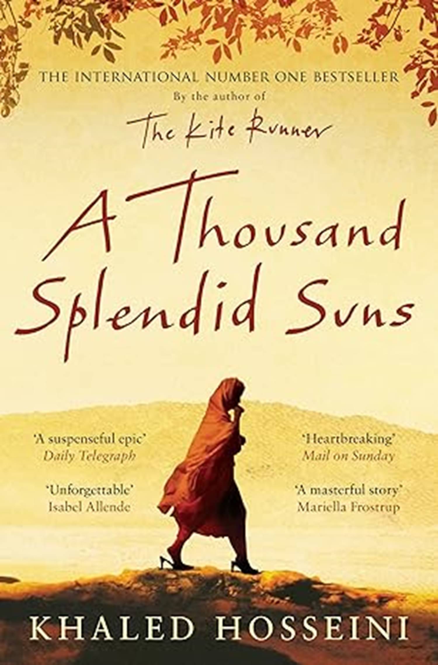 A Thousand Splendid Suns Paperback – 1 January 2013 by Khaled Hosseini (Author) A Thousand Splendid Suns Paperback – 1 January 2013 by Khaled Hosseini (Author)