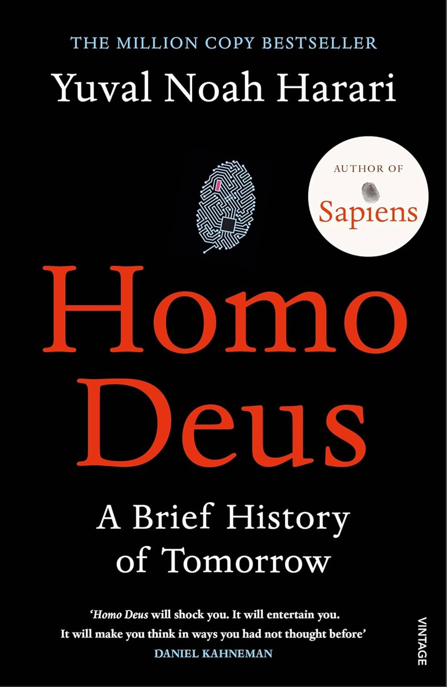 Homo Deus: ‘An intoxicating brew of science, philosophy and futurism’ Mail on Sunday Paperback – 23 March 2017 by Yuval Noah Harari (Author)