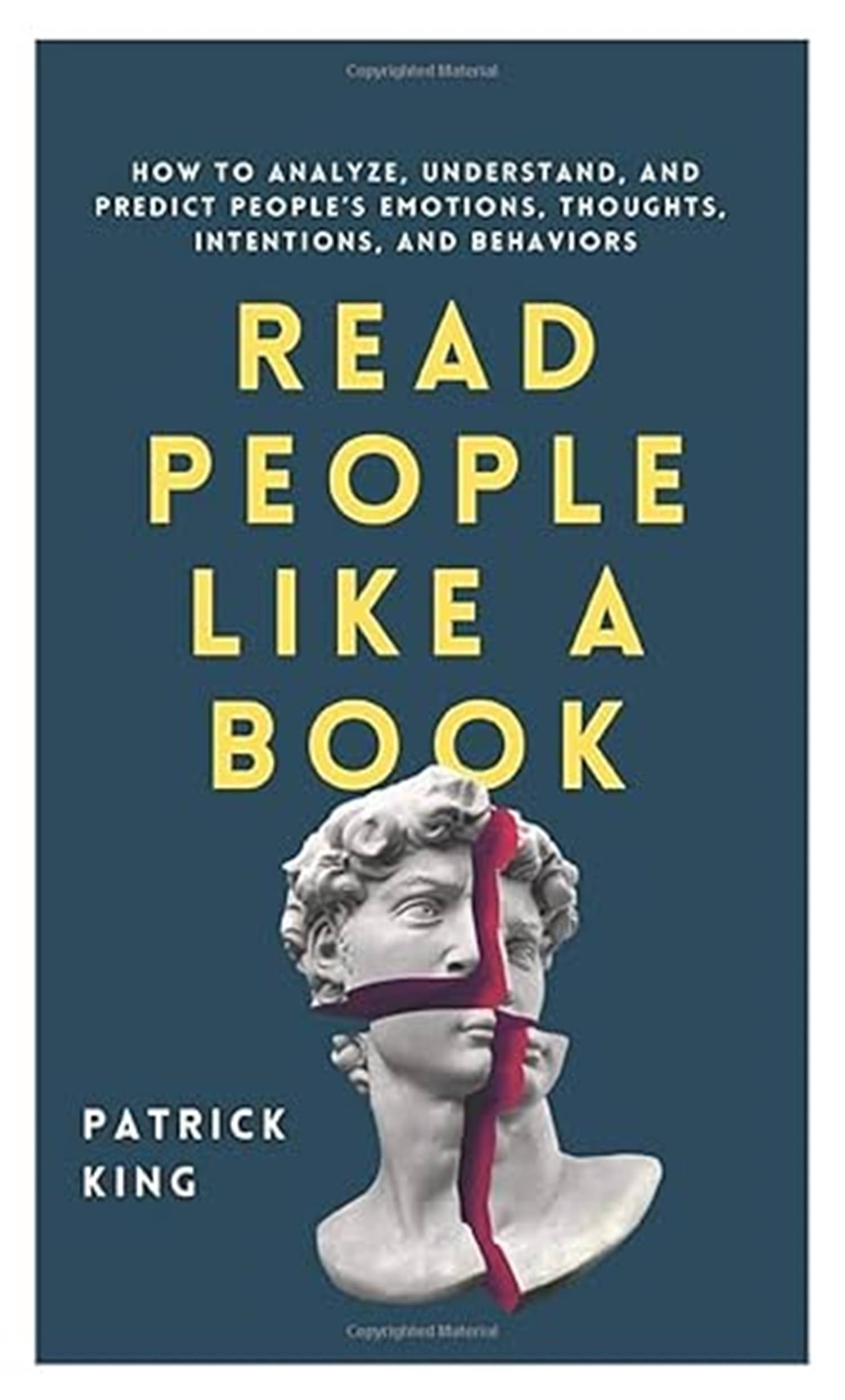     			How To Read People Like A Book: Body Language And Personality Analysis Guide, New Page Paperback – 1 January 2025 by Patrick King (Author)