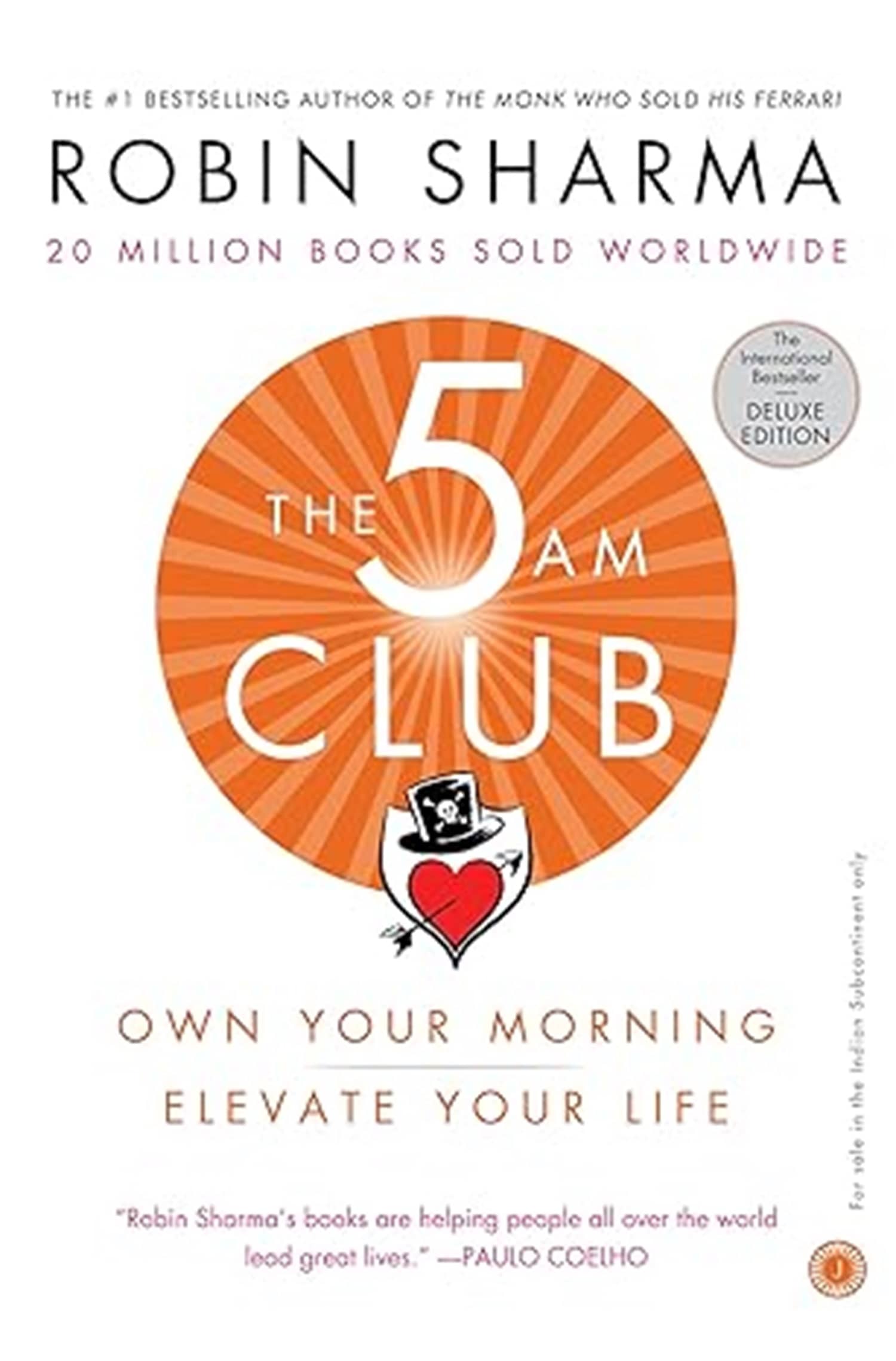 The 5 AM Club – Deluxe Edition: Own Your Morning. Elevate Your Life Hardcover – 20 May 2024 by Robin Sharma (Author)
