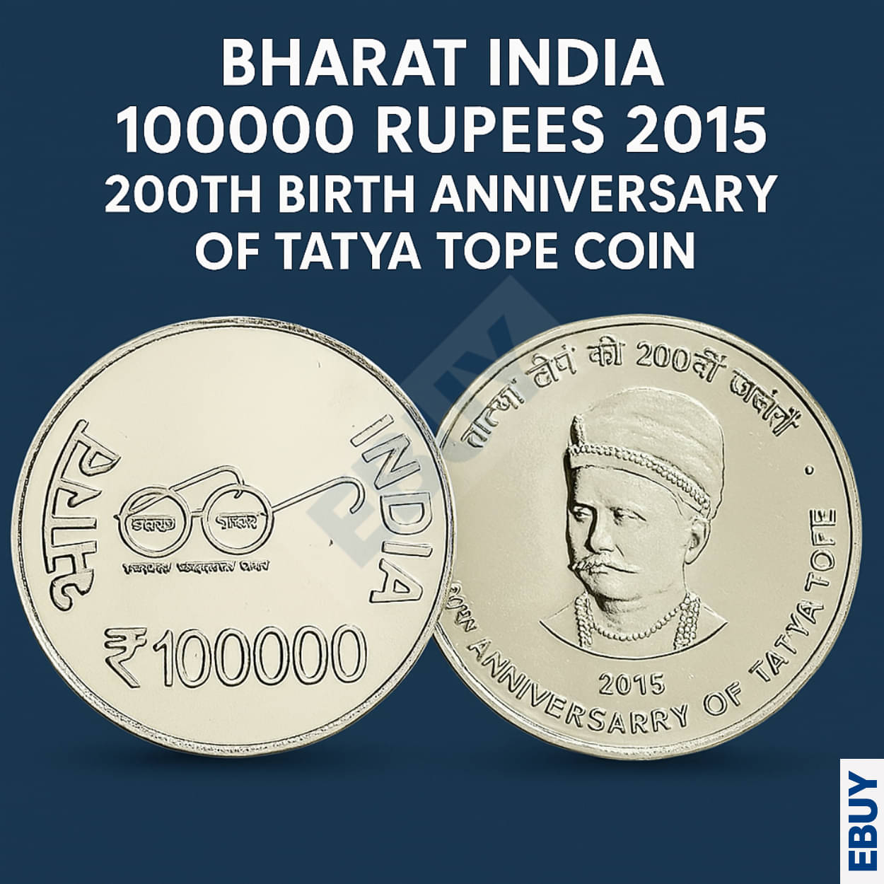     			Rare 1 Lakh Rupees 2015, 200th Birth Anniversary Of Tatya Tope – Rare Silver-Plated Heavy Coin