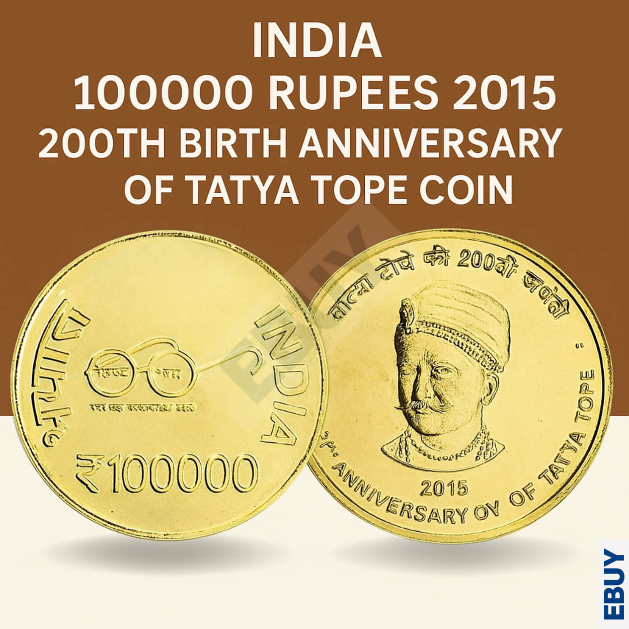 Rare 1 Lakh Rupees 2015, 200th Birth Anniversary Of Tatya Tope – Rare Gold-Plated Heavy Coin Rare 1 Lakh Rupees 2015, 200th Birth Anniversary Of Tatya Tope – Rare Gold-Plated Heavy Coin