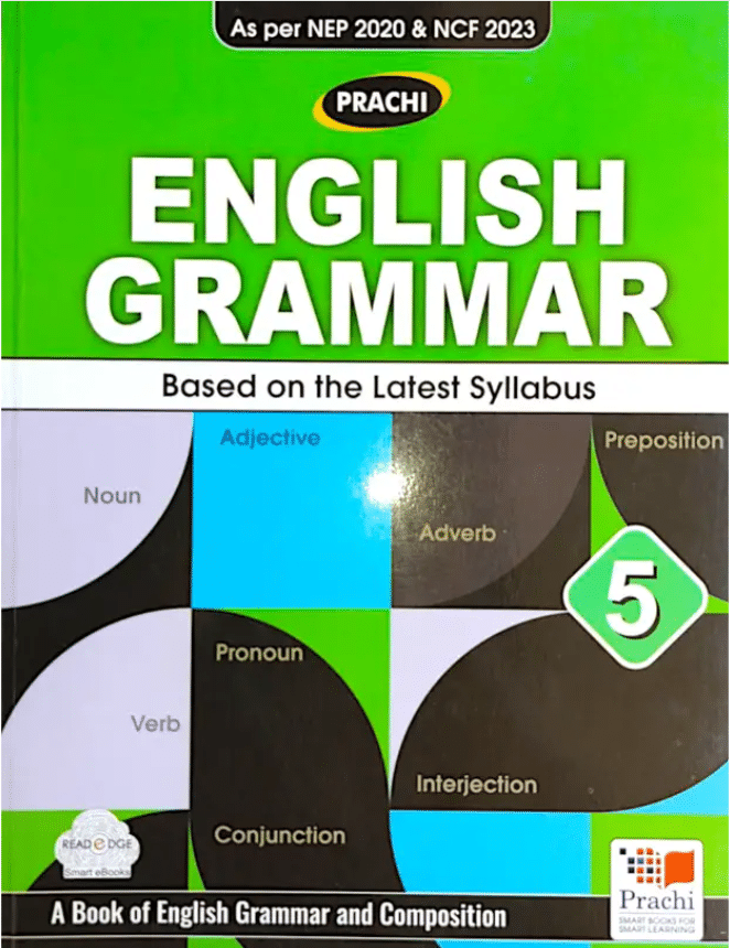     			ENGLISH GRAMMAR CLASS 5 ( BASED ON THE LATEST SYLLABUS )