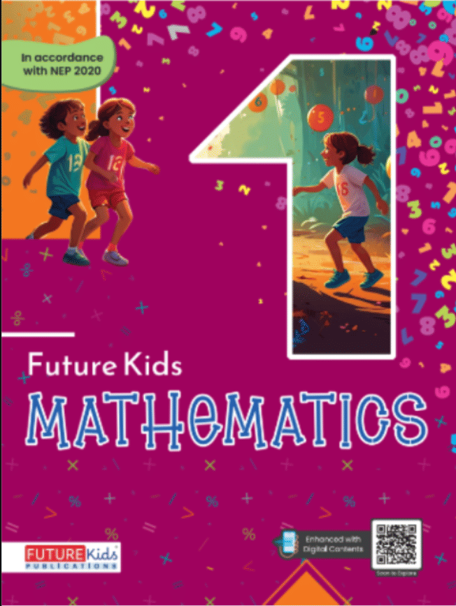FUTURE KIDS MATHEMATICS CLASS 1 FUTURE KIDS MATHEMATICS CLASS 1
