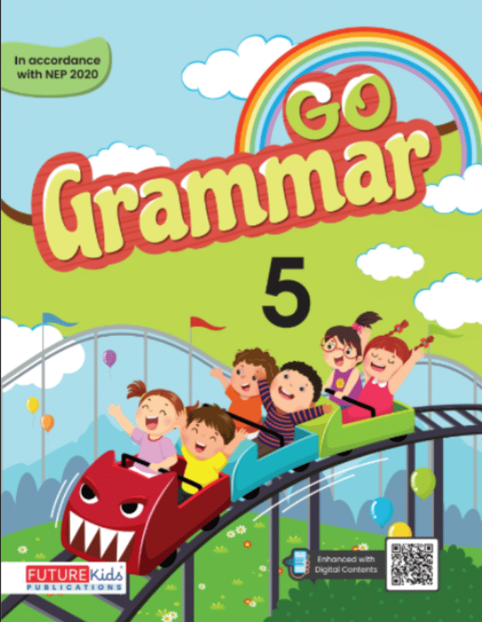 GO GRAMMAR CLASS 5 GO GRAMMAR CLASS 5