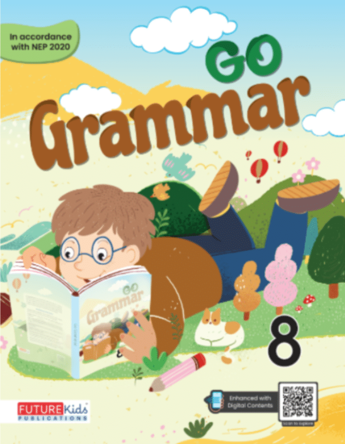 GO GRAMMAR CLASS 8 GO GRAMMAR CLASS 8