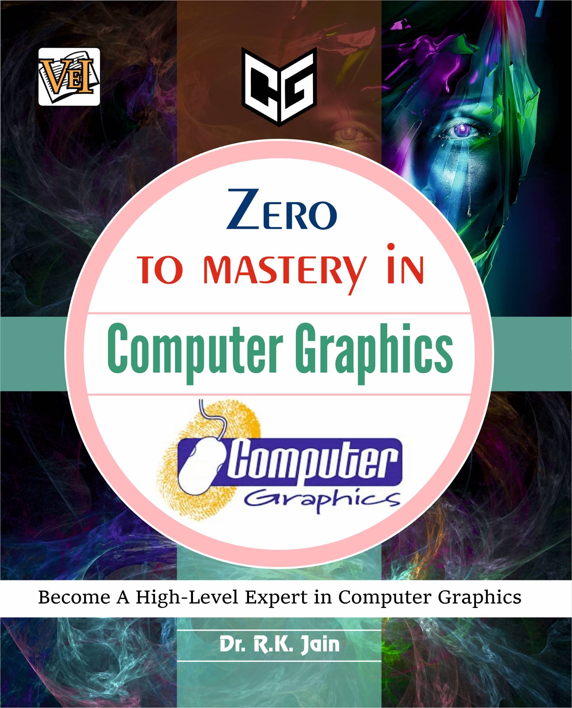 Zero To Mastery In Computer Graphics Zero To Mastery In Computer Graphics