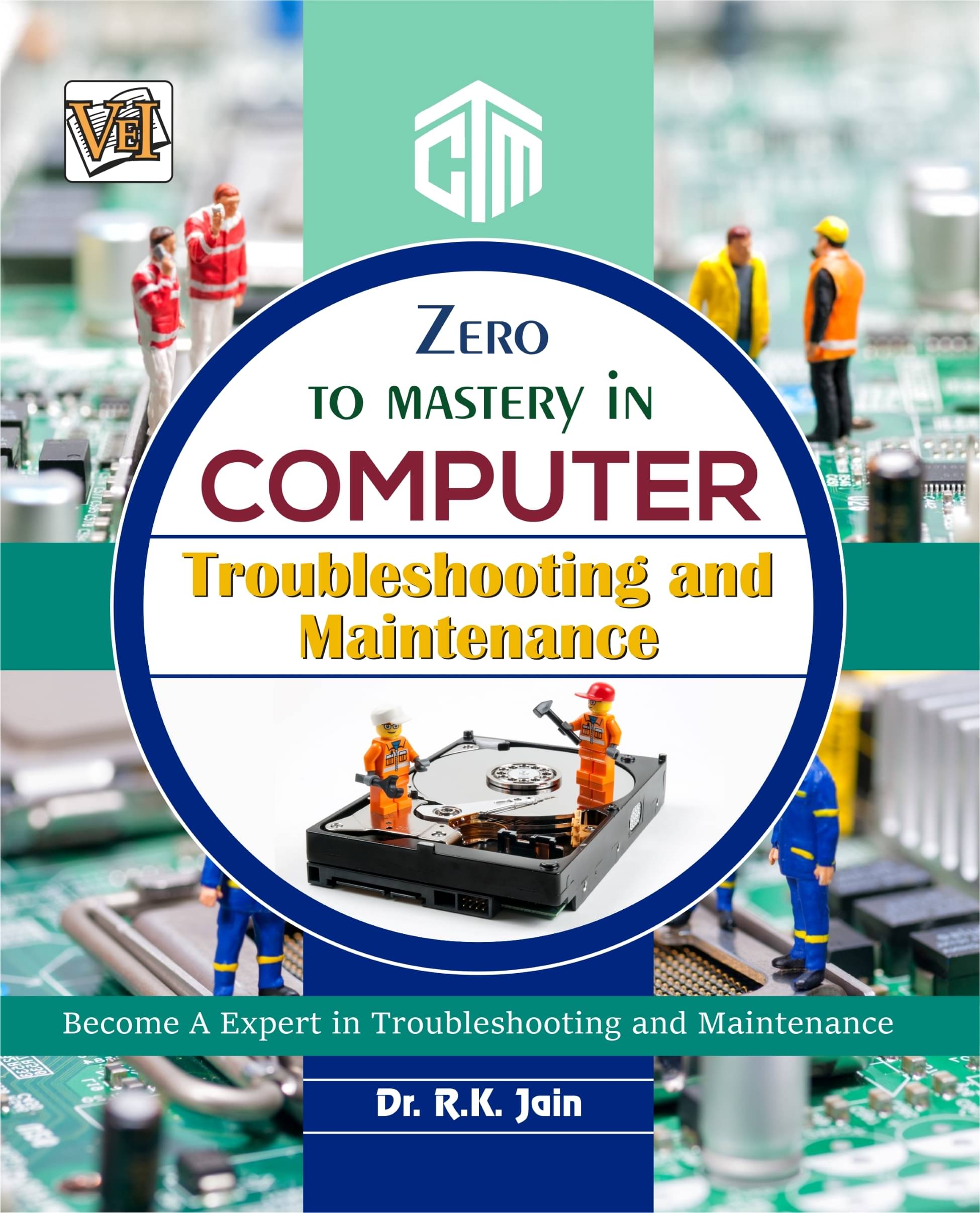 Zero To Mastery In Computer Troubleshooting And Maintenance Zero To Mastery In Computer Troubleshooting And Maintenance