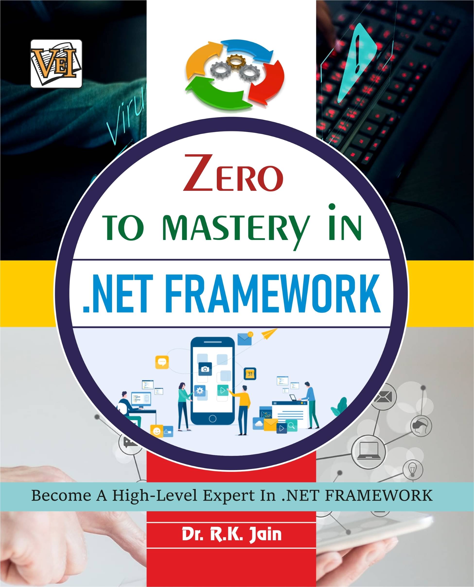     			Zero To Mastery In .NET Framework