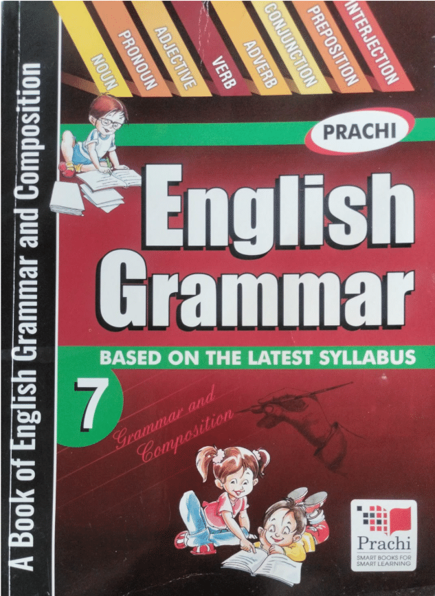     			ENGLISH GRAMMAR CLASS 7 ( BASED ON THE LATEST SYLLABUS )