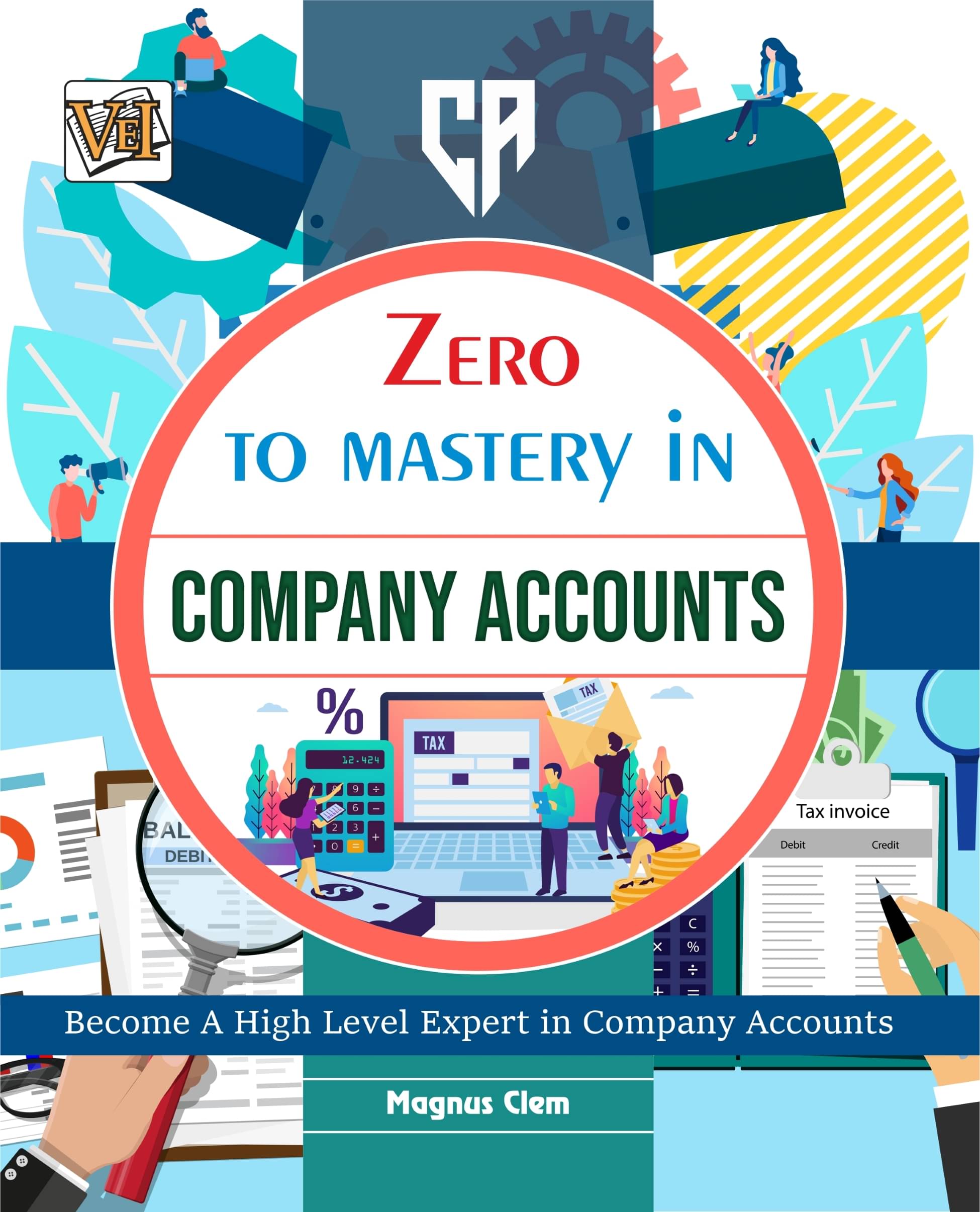    			Zero To Mastery In Company Accounts
