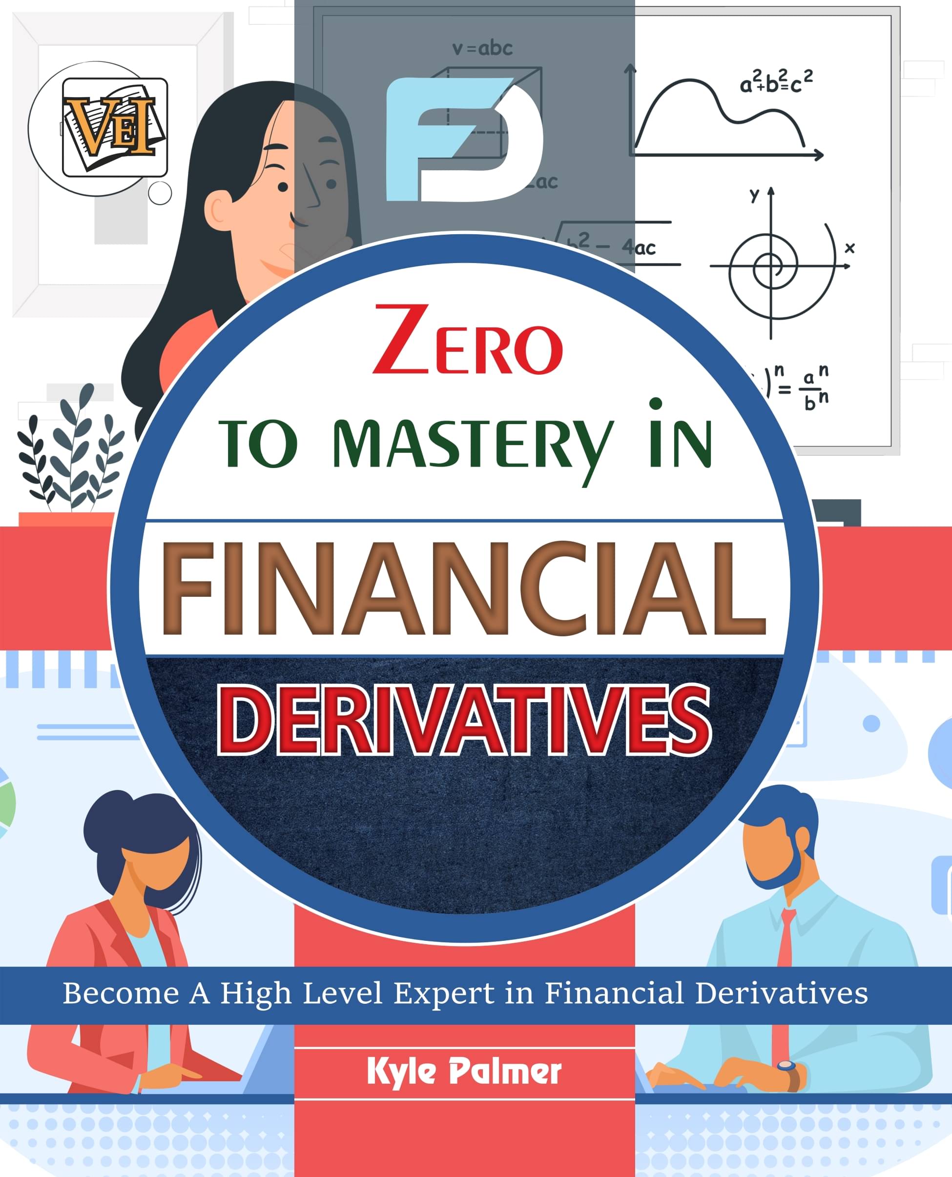     			Zero To Mastery In Financial Derivatives