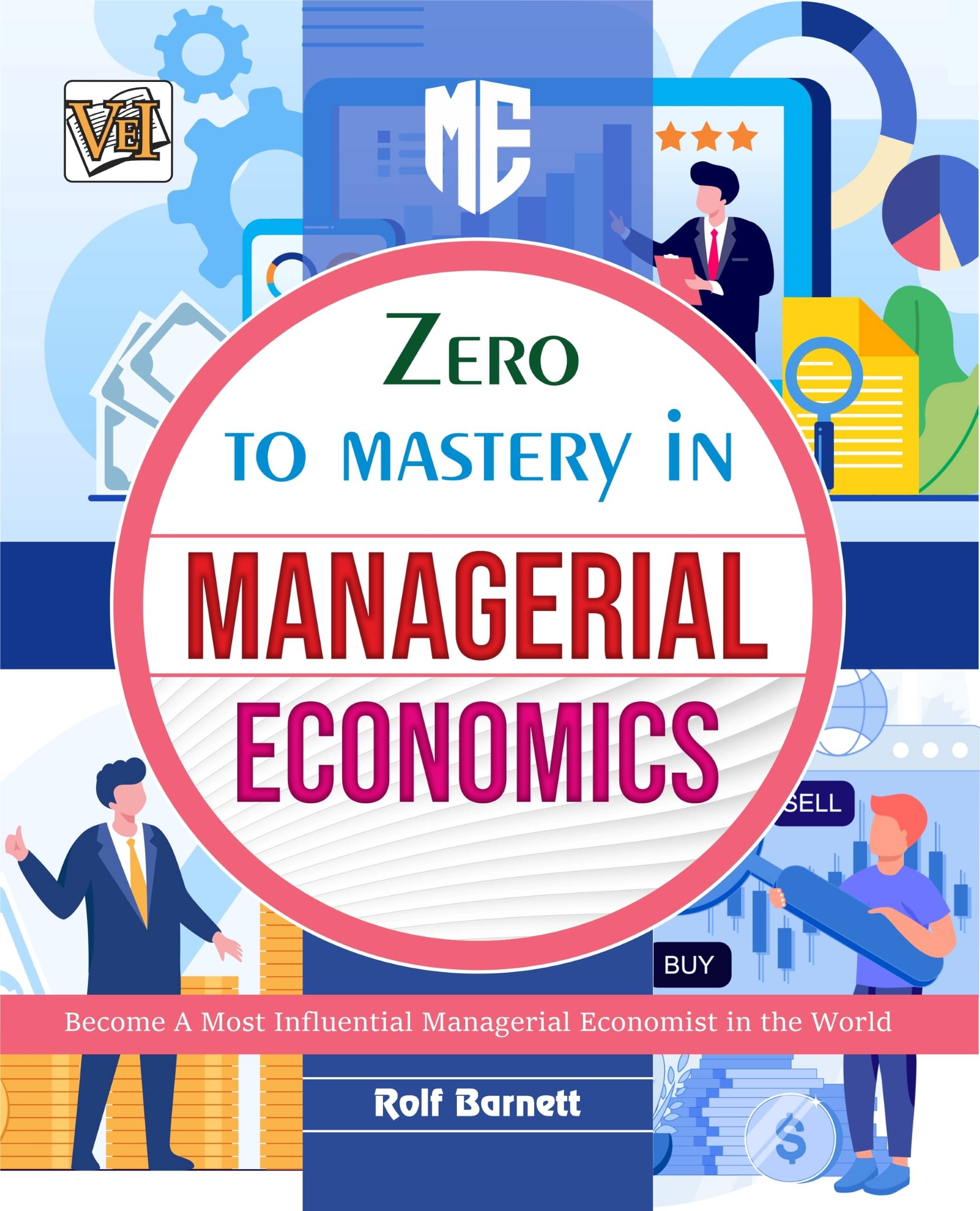     			Zero To Mastery In Managerial Economics