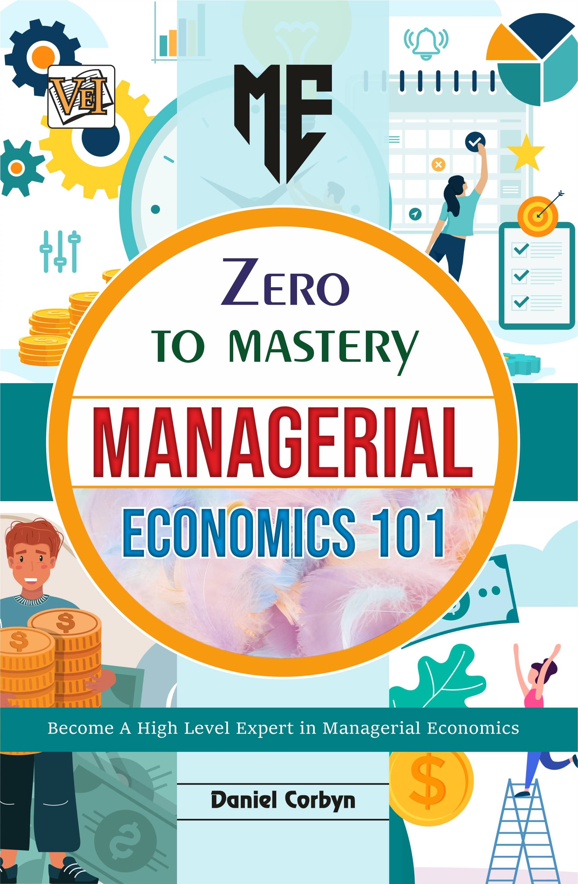     			Zero To Mastery Managerial Economics 101