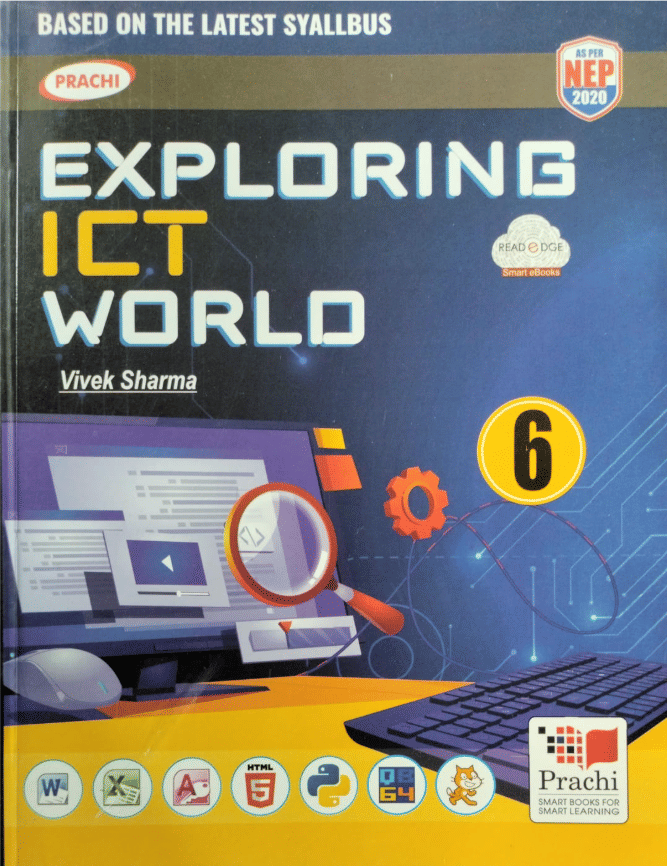     			EXPLORING ICT WORLD CLASS 6