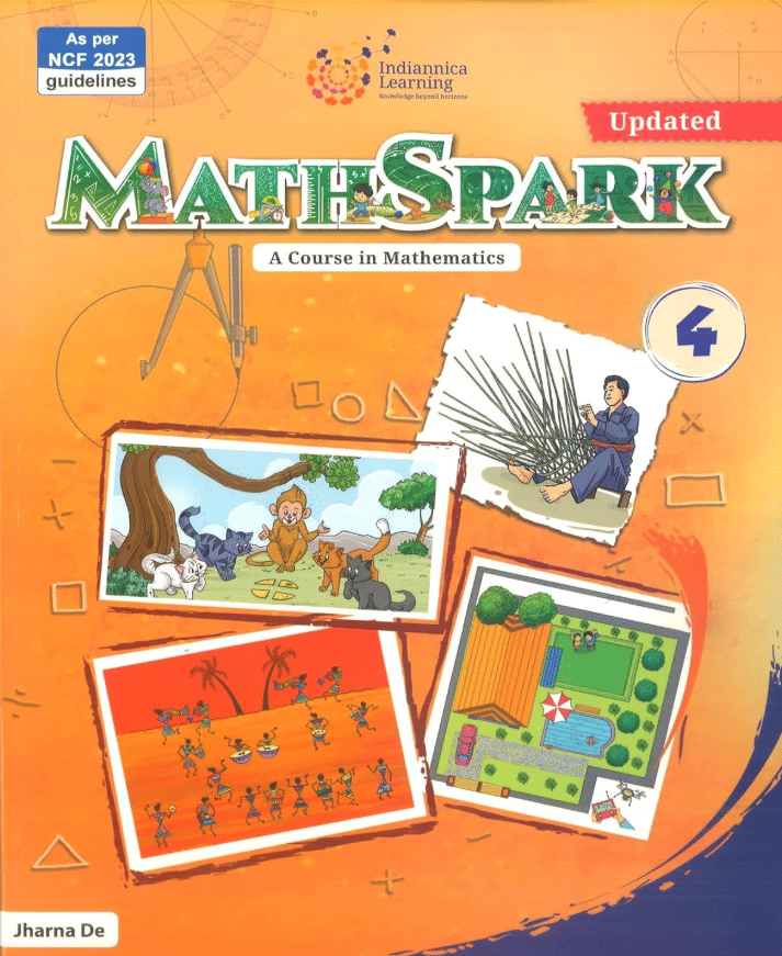     			MATHSPARK CLASS 4 ( A COURSE IN MATHEMATICS )