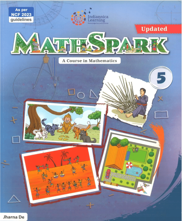     			MATHSPARK CLASS 5 ( A COURSE IN MATHEMATICS )