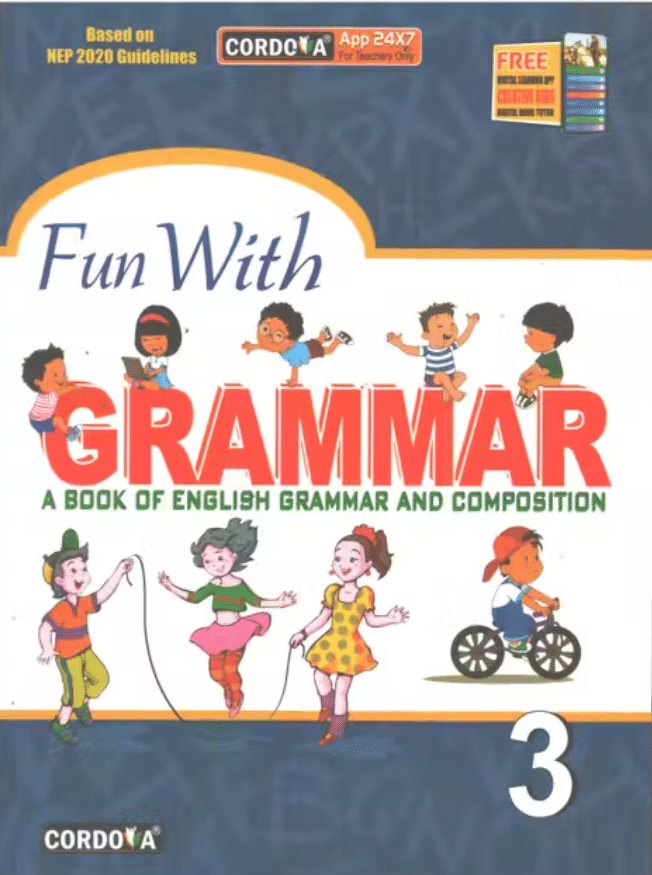 FUN WITH GRAMMAR CLASS 3 FUN WITH GRAMMAR CLASS 3