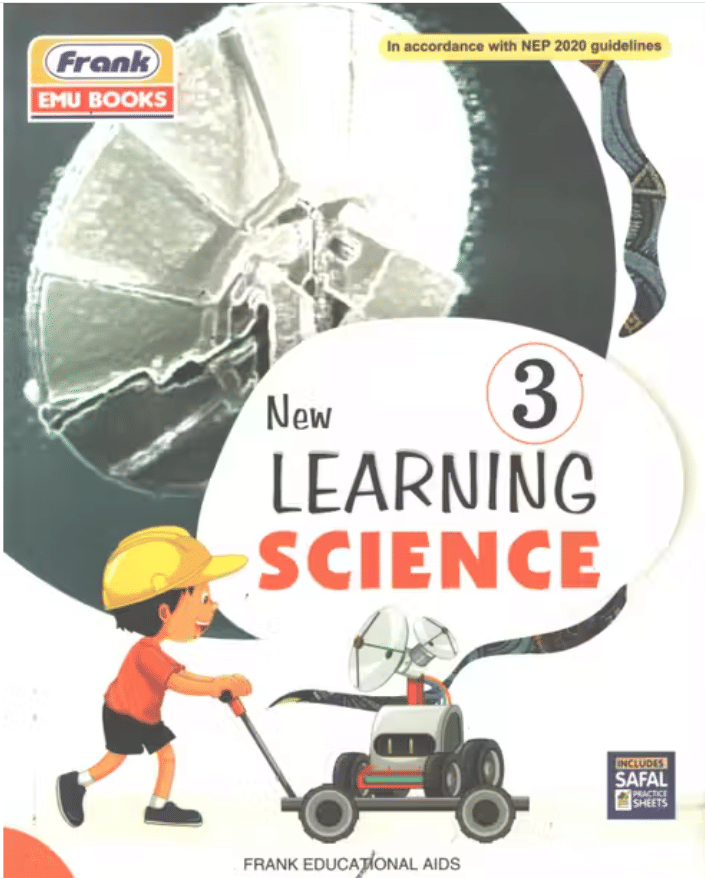 NEW LEARMING SCIENCE CLASS 3 NEW LEARMING SCIENCE CLASS 3