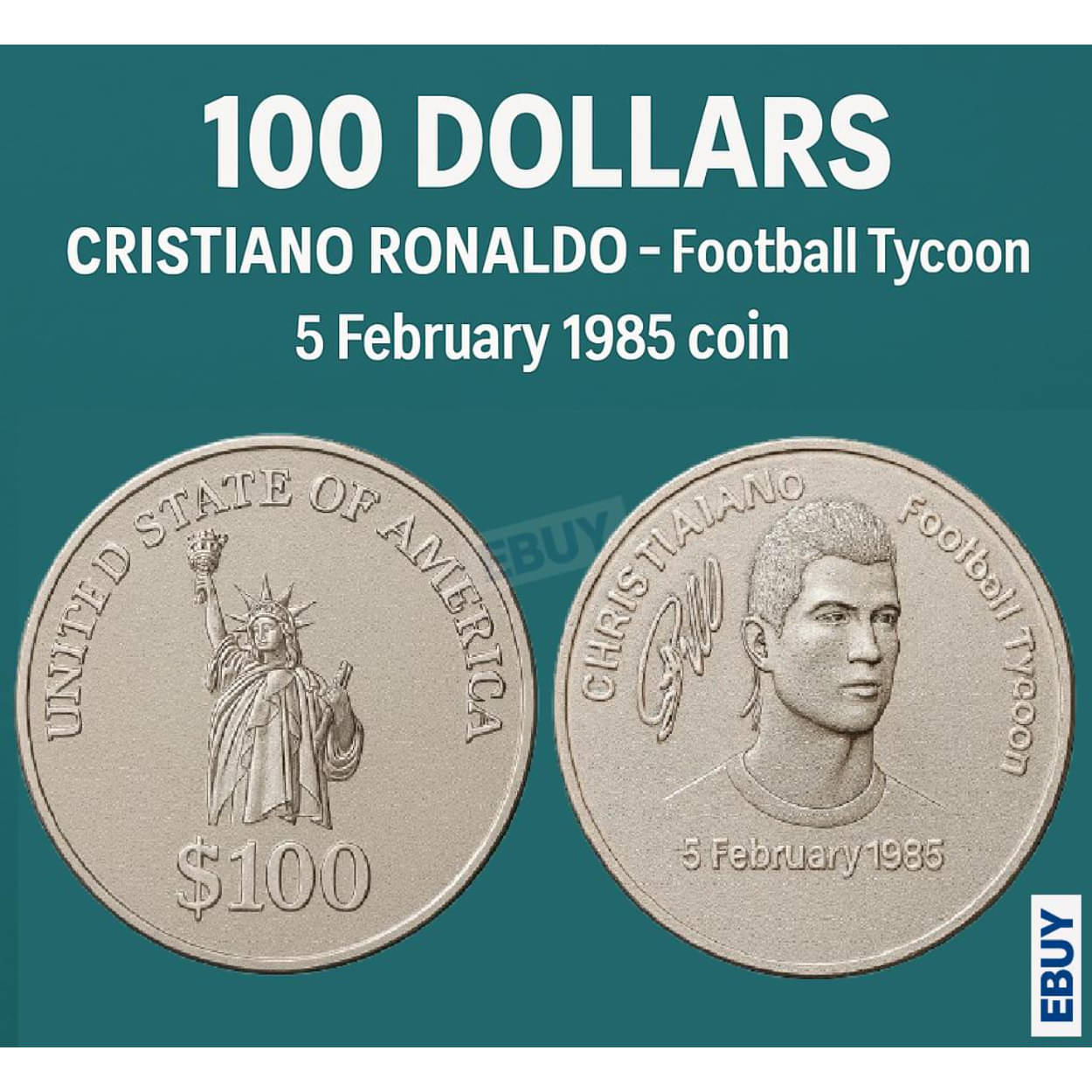 Rare 100 Dollars 5 Feb 1985, Chrisitino Ronaldo - Football Tycoon, USA Fancy Silverplated Coin Rare 100 Dollars 5 Feb 1985, Chrisitino Ronaldo - Football Tycoon, USA Fancy Silverplated Coin