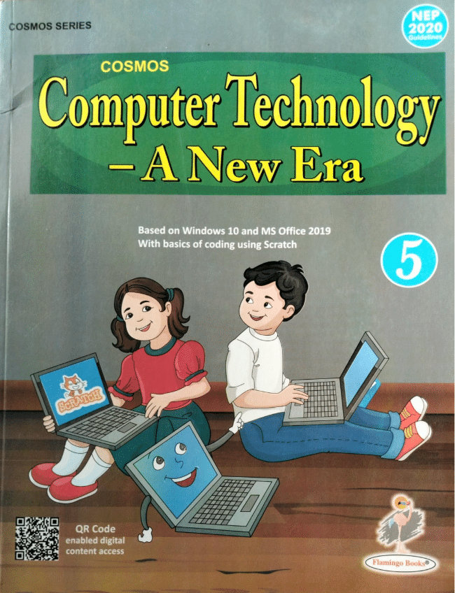 COSMOS COMPUTER TECHNOLOGY - A NEW ERA CLASS 5 COSMOS COMPUTER TECHNOLOGY - A NEW ERA CLASS 5