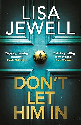     			Don't Let Him In: A Novel  (Paperback, LISA JEWELL)