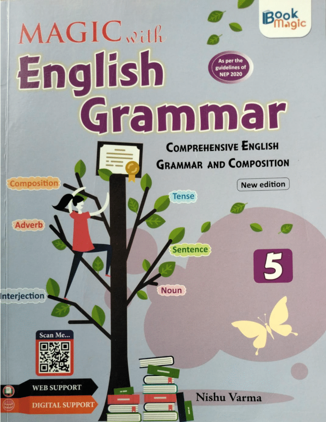 MAGIC WITH ENGLISH GRAMMAR CLASS 5 MAGIC WITH ENGLISH GRAMMAR CLASS 5