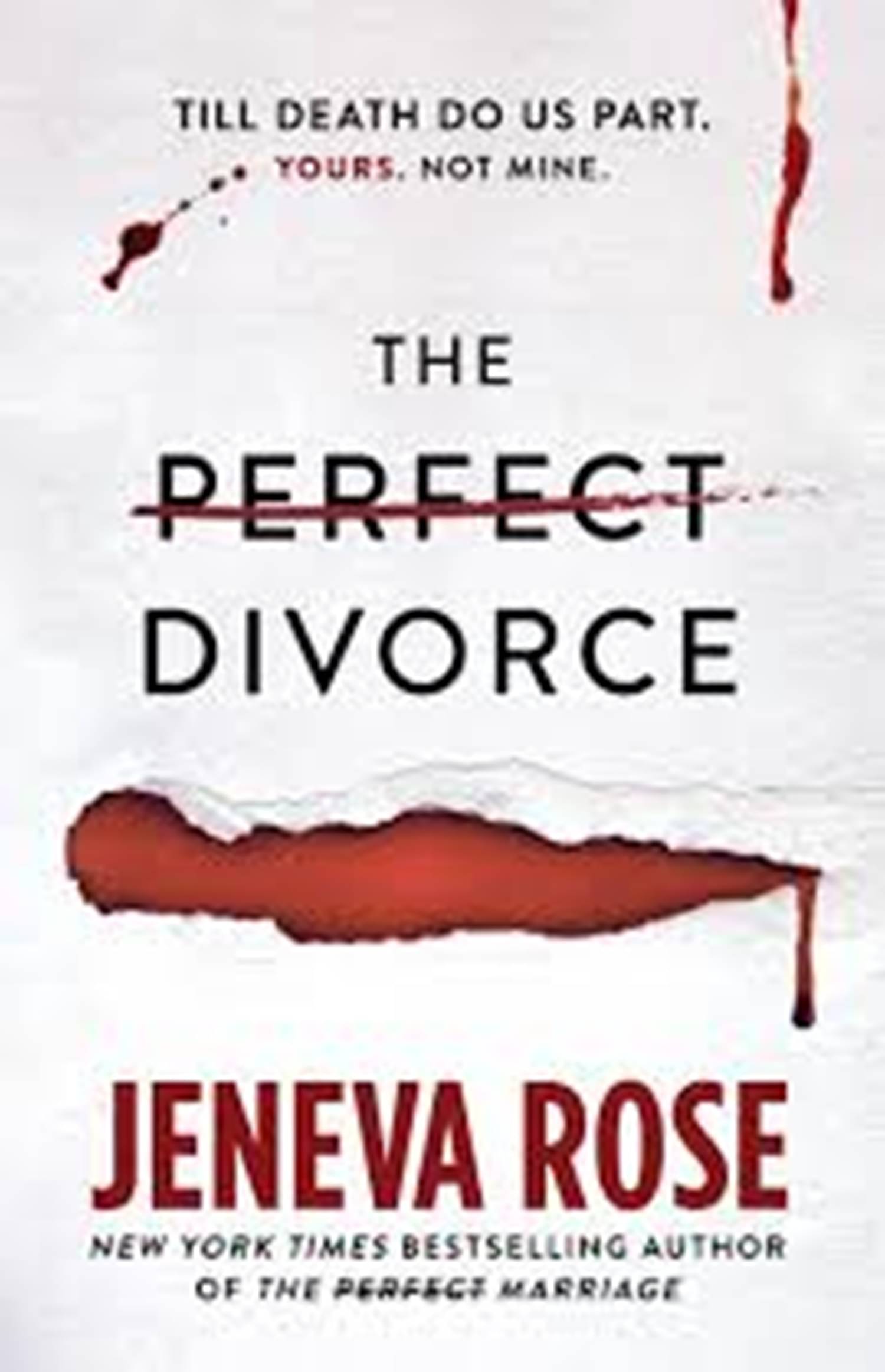     			The Perfect Divorce: The gripping #1 New York Times bestseller that everyone's talking about Paperback – 1 May 2025
