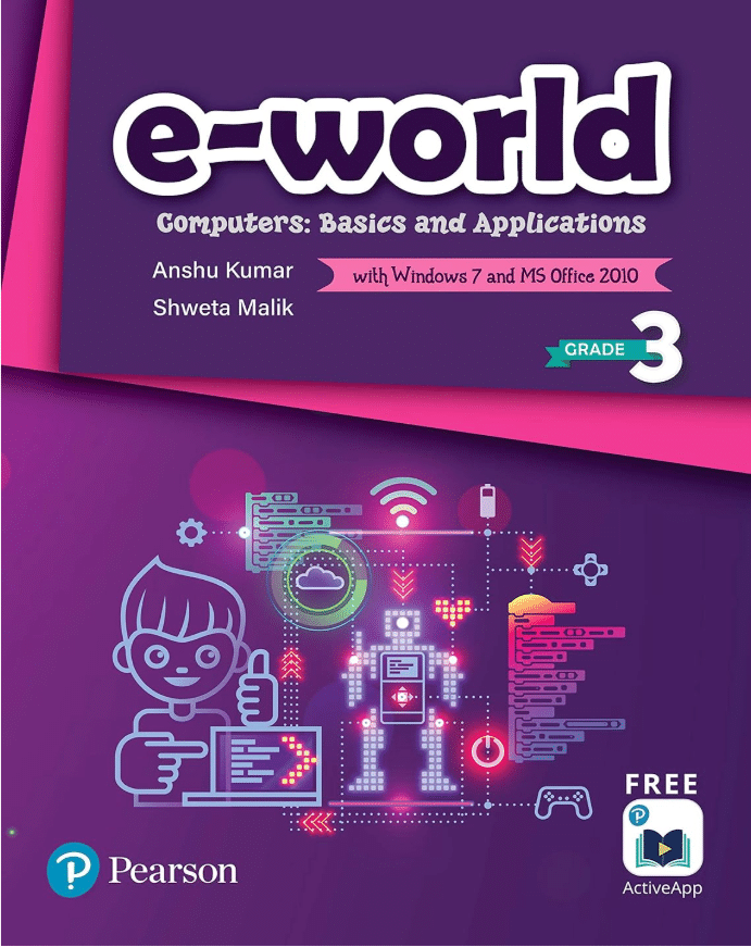     			E- WORLD COMPUTERS CLASS 3
