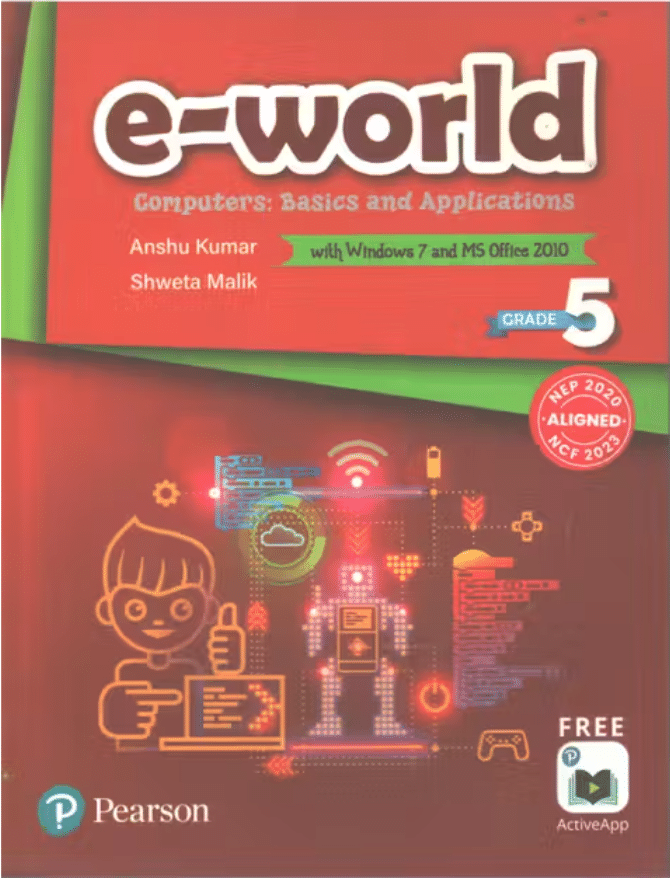     			E- WORLD COMPUTERS CLASS 5