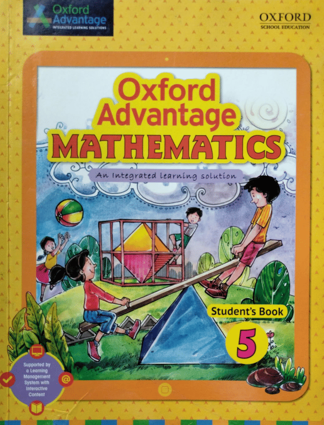 OXFORD ADVANTAGE MATHEMATICS CLASS 5 OXFORD ADVANTAGE MATHEMATICS CLASS 5