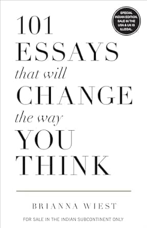 101 Essays That Will Change The Way You Think + Atomic Habits (Paperback Brianna Wiest) (Paperback, Clear James + Brianna Wiest) 101 Essays That Will Change The Way You Think + Atomic Habits (Paperback Brianna Wiest) (Paperback, Clear James + Brianna Wiest)