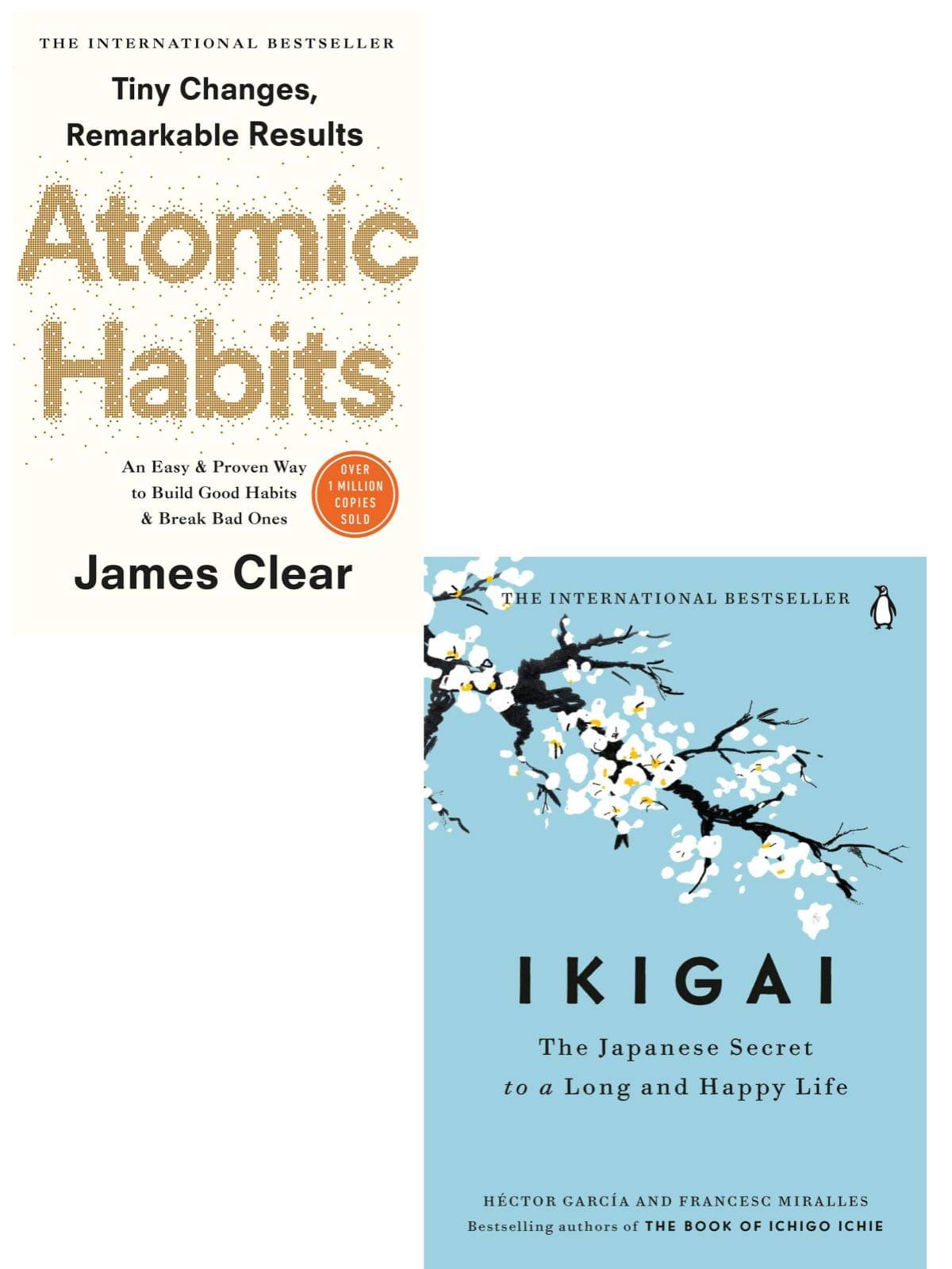 Ikigai - To A Long And Happy Life + Atomic Habits - Good Bad Habits New York Book (English, Paperback, Garcia Hector, Clear James) Ikigai - To A Long And Happy Life + Atomic Habits - Good Bad Habits New York Book (English, Paperback, Garcia Hector, Clear James)