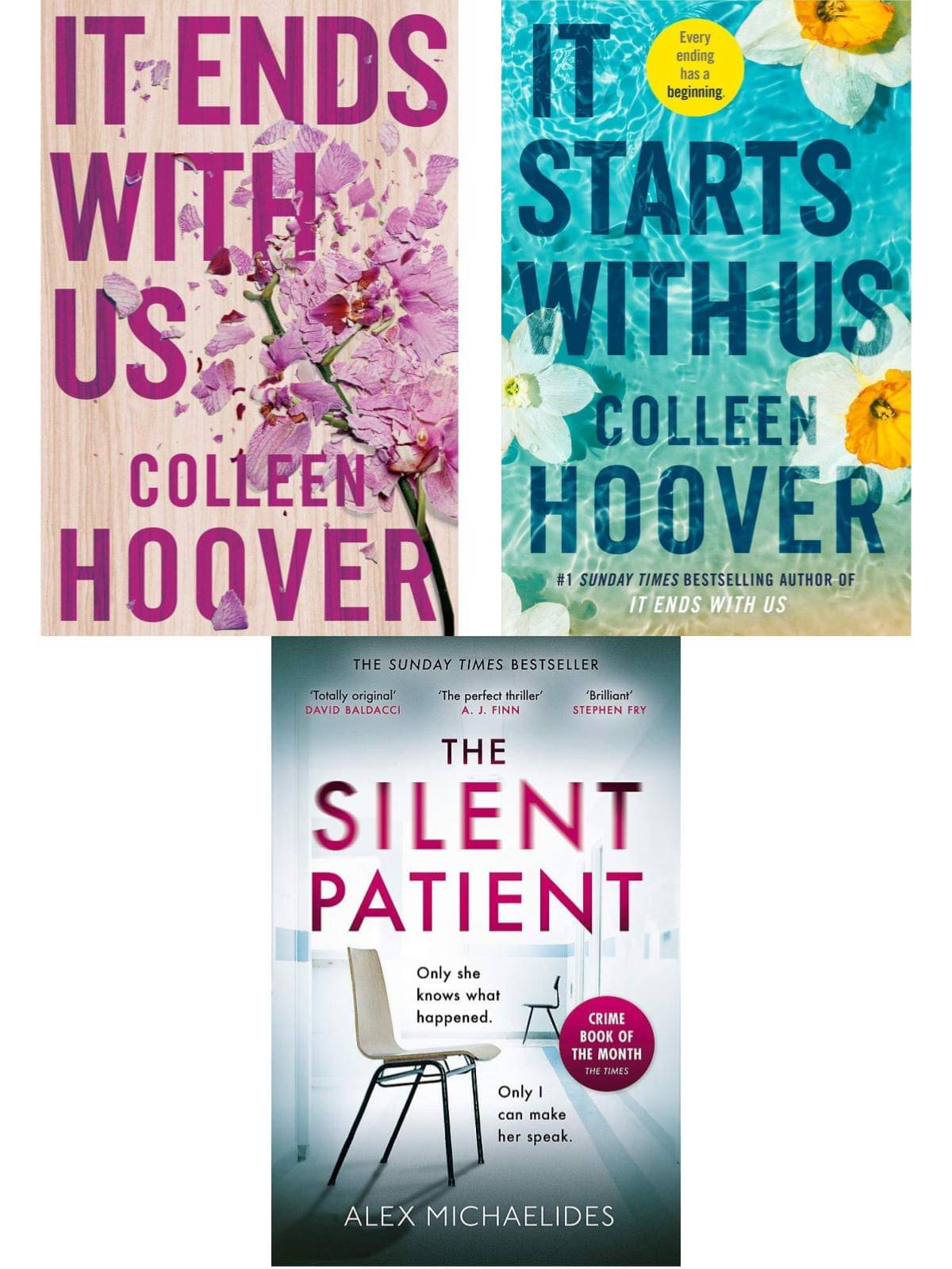 It Ends With Us + The Silent Patient + It Starts With Us (English, Paperback, Colleen Hoover + Alex Michaelides) It Ends With Us + The Silent Patient + It Starts With Us (English, Paperback, Colleen Hoover + Alex Michaelides)