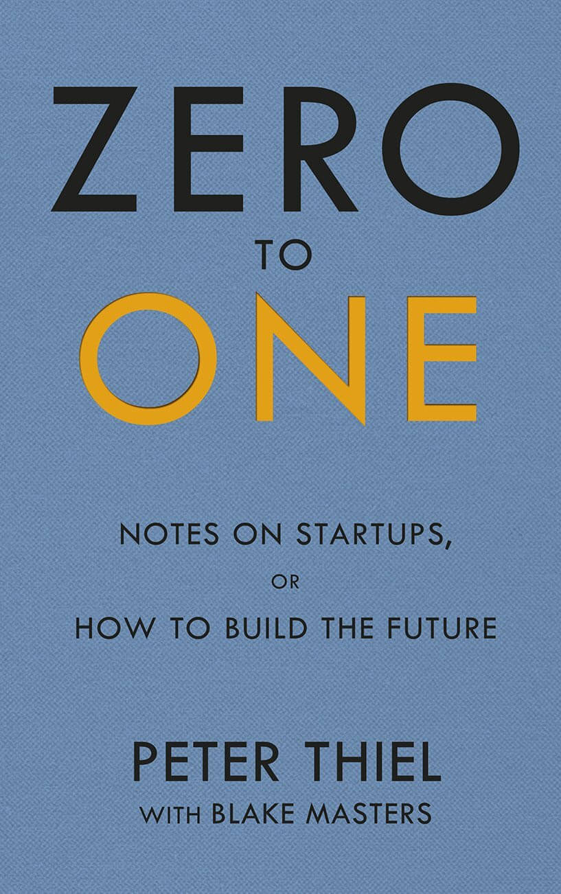     			Peter Thiel Zero To One