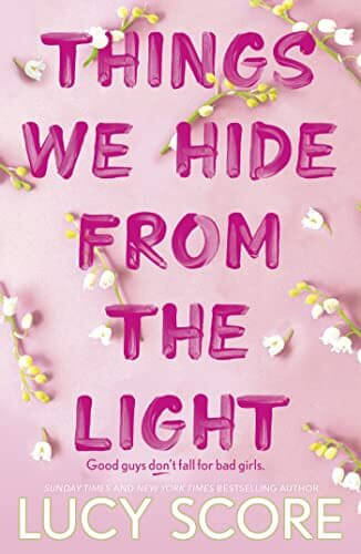 Things We Hide From The Light (English, Paperback, Score Lucy) Things We Hide From The Light (English, Paperback, Score Lucy)