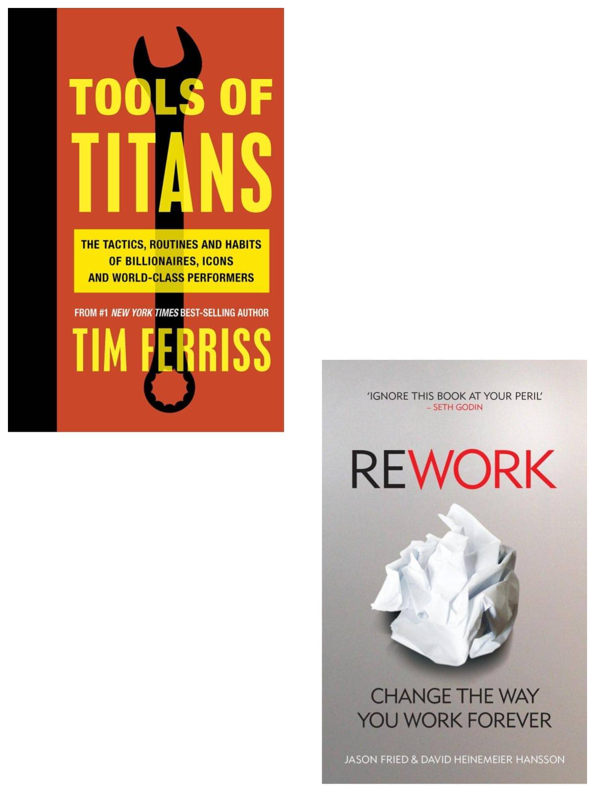 Tools Of Titans - The Tactis, Routines And Habits Of Billionaires, Icons And World - Class Performers + ReWork (English, Paperback, Ferriss Timothy + Heinemeier Hansson David) Tools Of Titans - The Tactis, Routines And Habits Of Billionaires, Icons And World - Class Performers + ReWork (English, Paperback, Ferriss Timothy + Heinemeier Hansson David)
