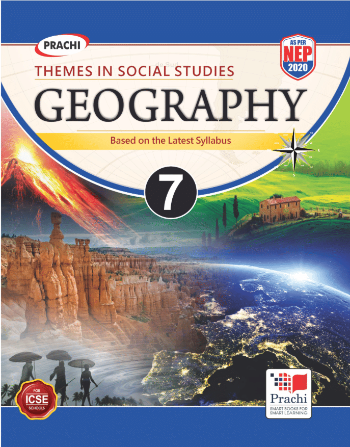     			THEMES IN SOCIAL STUDIES GEOGRAPHY CLASS 7