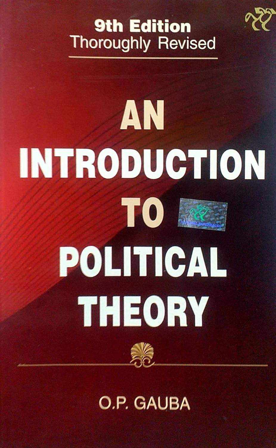     			An Introduction to Political Theory Unknown Binding – Big Book, 1 January 2021 by O.P. Gauba (Author)