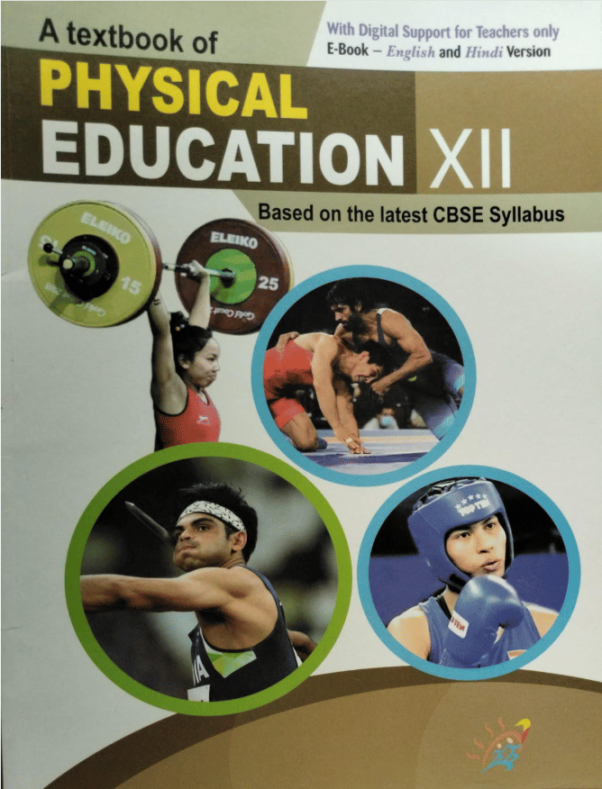 A TEXTBOOK OF PHYSICAL EDUCATION CLASS 12 A TEXTBOOK OF PHYSICAL EDUCATION CLASS 12