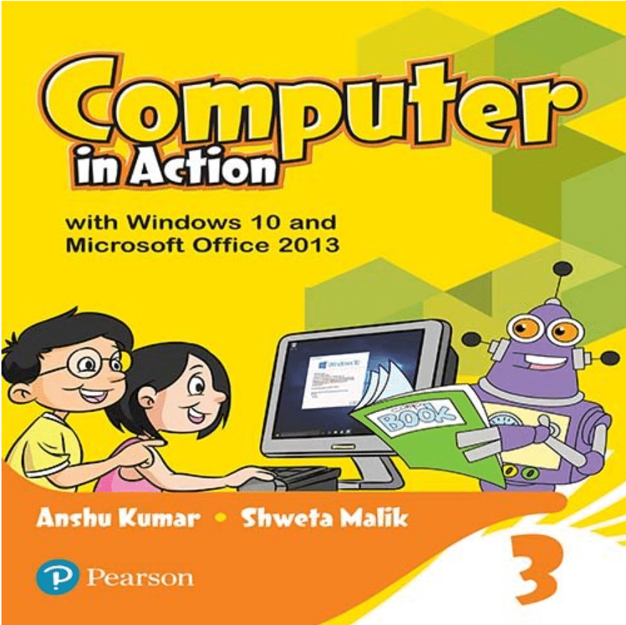     			COMPUTER IN ACTION CLASS 3