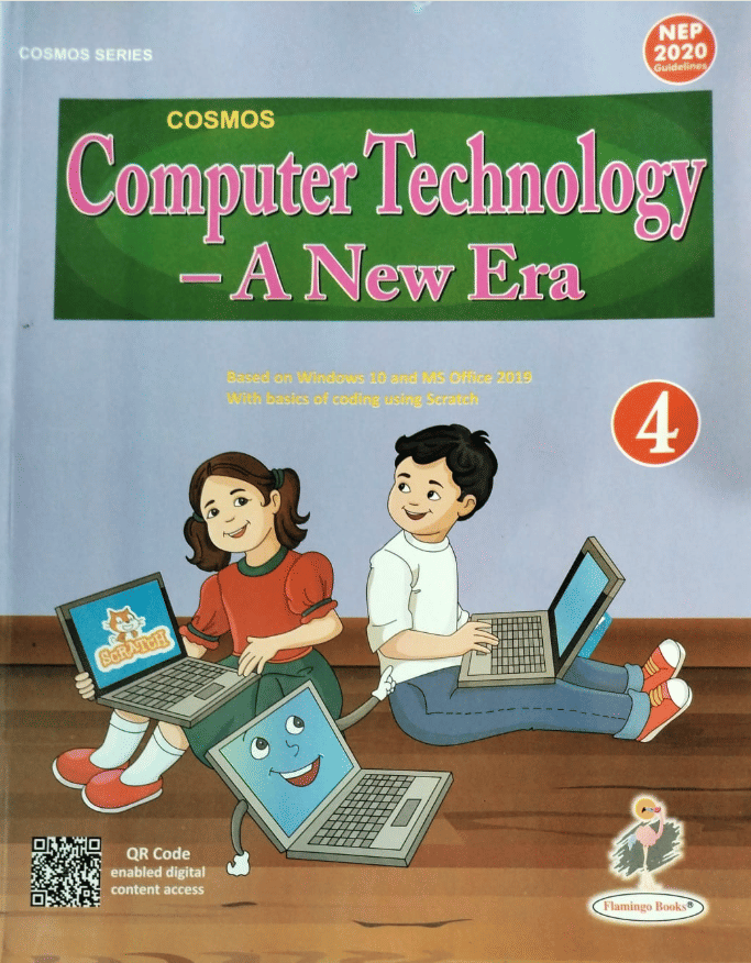 COMPUTER TECHNOLOGY - A NEW ERA CLASS 4 COMPUTER TECHNOLOGY - A NEW ERA CLASS 4