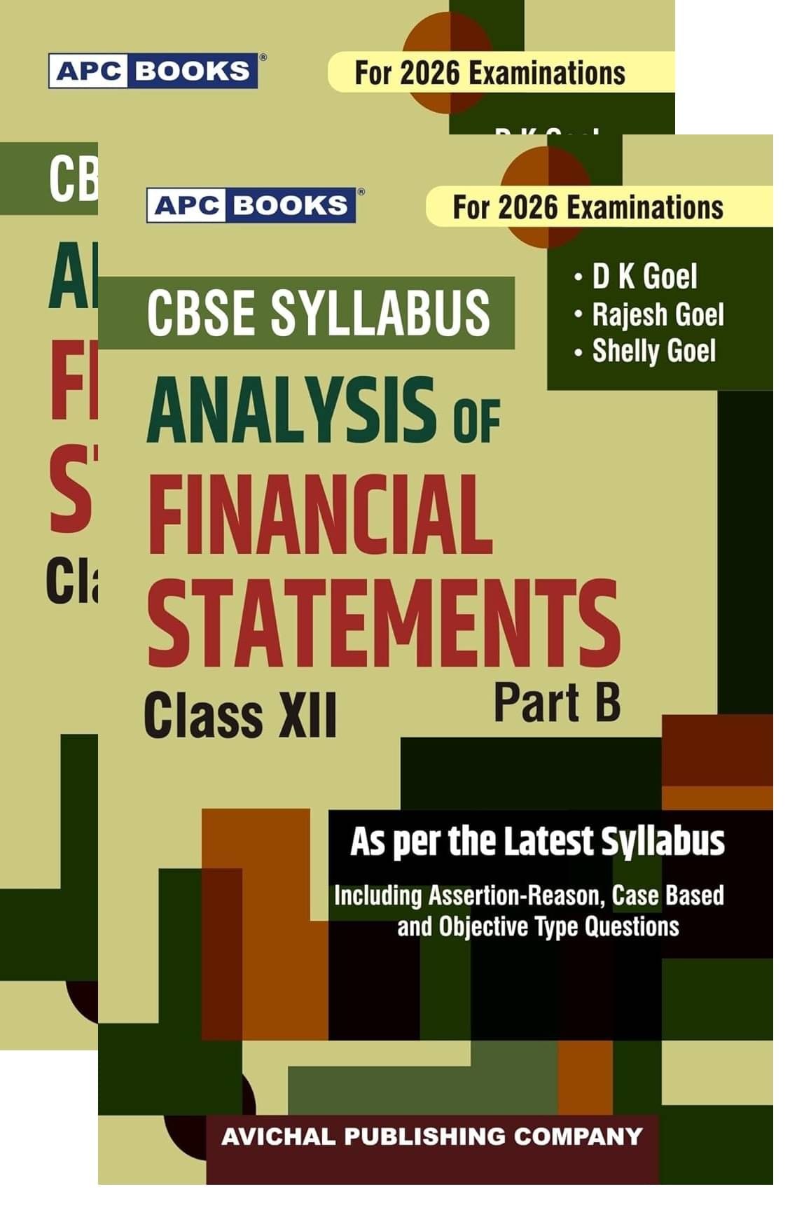    			Dk Goel Accountancy Books CBSE Class 12 Part A & B Set, D K Goel, Accounting For Partnership Firm Financial & Analysis of Financial Statements, 2026 Examinations D K Goel, Accounting For Partnership Firm Financial & Analysis of Financial Statements