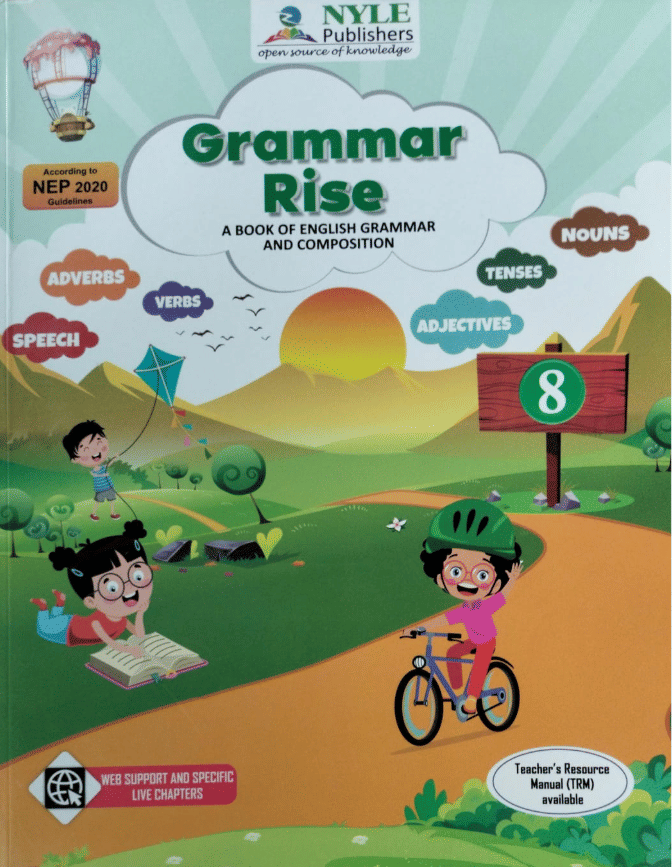 GRAMMAR RISE CLASS 8 ( A BOOK OF ENGLISH GRAMMAR AND COMPOSITION ) GRAMMAR RISE CLASS 8 ( A BOOK OF ENGLISH GRAMMAR AND COMPOSITION )