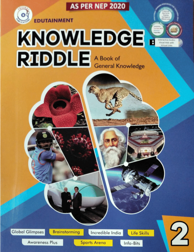 KNOWLEDGE RIDDLE A BOOK OF GK CLASS 2 KNOWLEDGE RIDDLE A BOOK OF GK CLASS 2