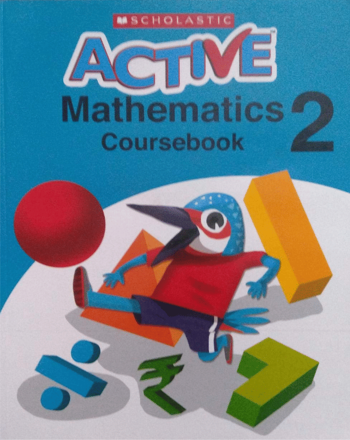 ACTIVE MATHEMATICS COURSEBOOK CLASS 2 ACTIVE MATHEMATICS COURSEBOOK CLASS 2