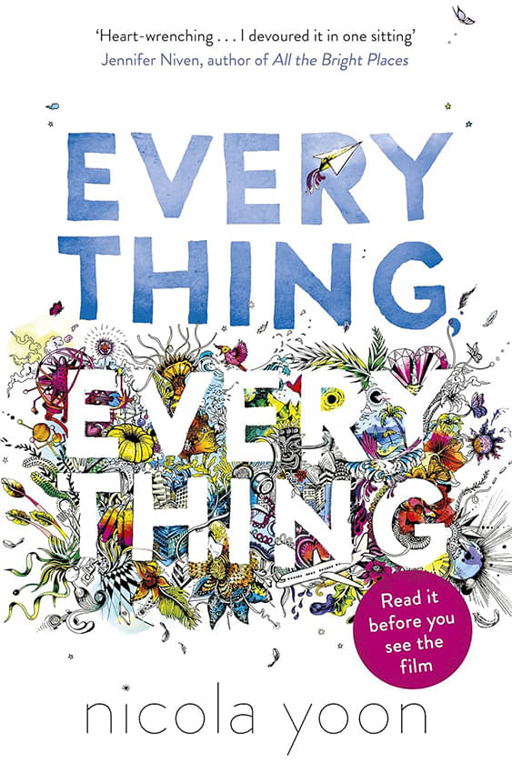     			Everything, Everything Paperback – 3 September 2015 by Nicola Yoon (Author)