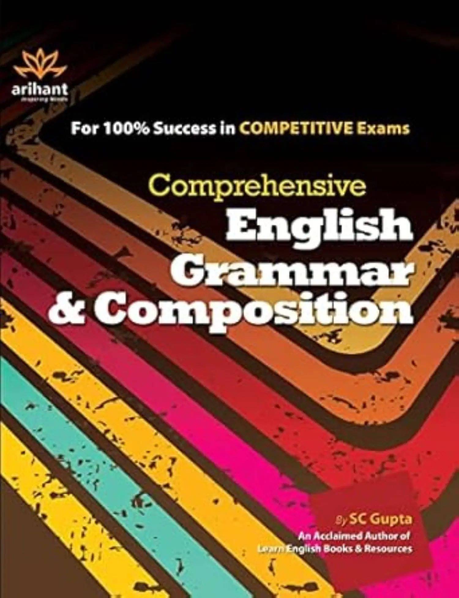 Arihant Comprehensive English Grammar & Composition Arihant Comprehensive English Grammar & Composition